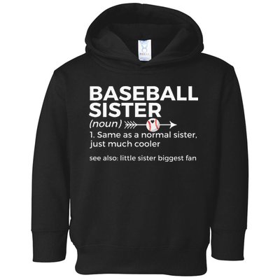 Baseball Sister Definition Little Sister Biggest Fan Toddler Hoodie