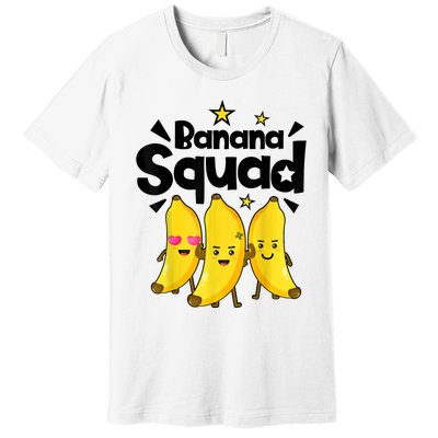 Banana Squad Dance Dancing Funny Cute Premium T-Shirt