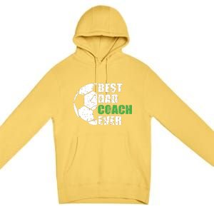 Best Soccer Dad Coach Ever Retro Father Soccer Coach Dad Premium Pullover Hoodie