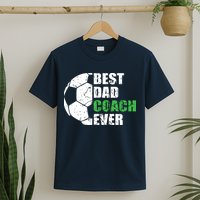 Best Soccer Dad Coach Ever Retro Father Soccer Coach Dad T-Shirt