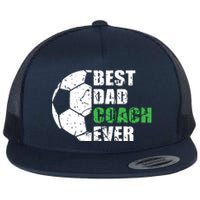 Best Soccer Dad Coach Ever Retro Father Soccer Coach Dad Flat Bill Trucker Hat