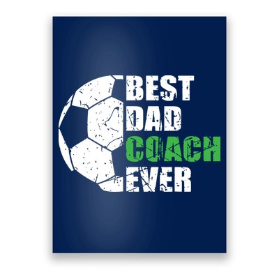 Best Soccer Dad Coach Ever Retro Father Soccer Coach Dad Poster