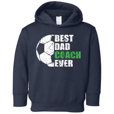 Best Soccer Dad Coach Ever Retro Father Soccer Coach Dad Toddler Hoodie