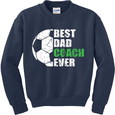 Best Soccer Dad Coach Ever Retro Father Soccer Coach Dad Kids Sweatshirt