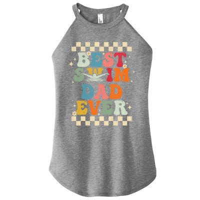 Best Swim Dad Ever Retro Groovy Gift Swimming Dad Gift Women's Perfect Tri Rocker Tank