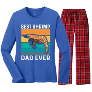 Best Shrimp Dad Ever Quote Shrimp Dad Cute Gift Women's Long Sleeve Flannel Pajama Set 