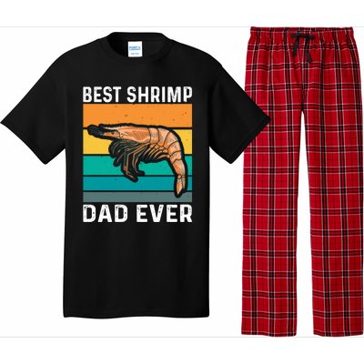 Best Shrimp Dad Ever Quote Shrimp Dad Great Gift Pajama Set