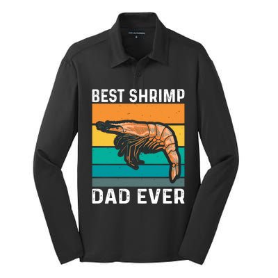 Best Shrimp Dad Ever Quote Shrimp Dad Great Gift Silk Touch Performance Long Sleeve Polo