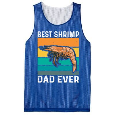 Best Shrimp Dad Ever Quote Shrimp Dad Great Gift Mesh Reversible Basketball Jersey Tank