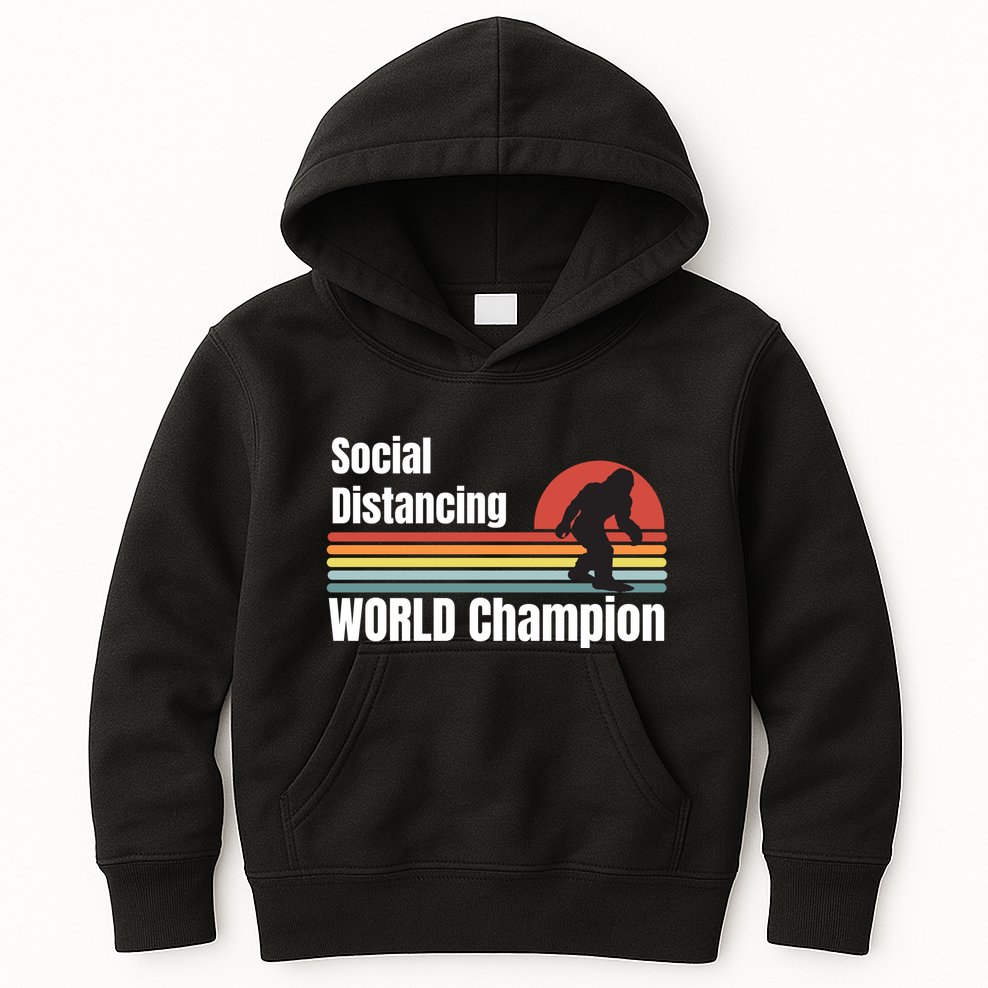 Bigfoot Social Distancing Champion, Funny Bigfoot Meme Kids Hoodie