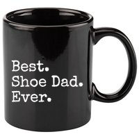 Best Shoe Dad Ever Cute Gift 11oz C Handle Ceramic Mug