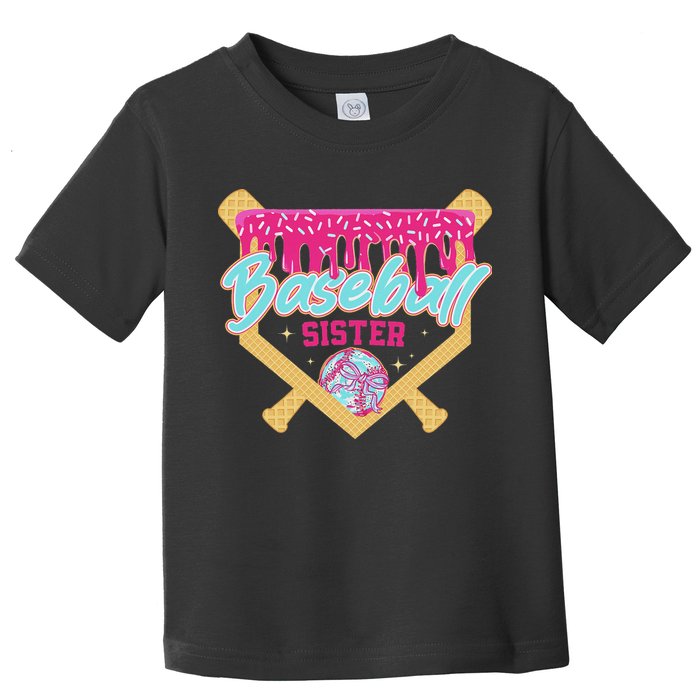 Baseball Sister Drip Ice Cream Baseball Game Day Toddler T-Shirt