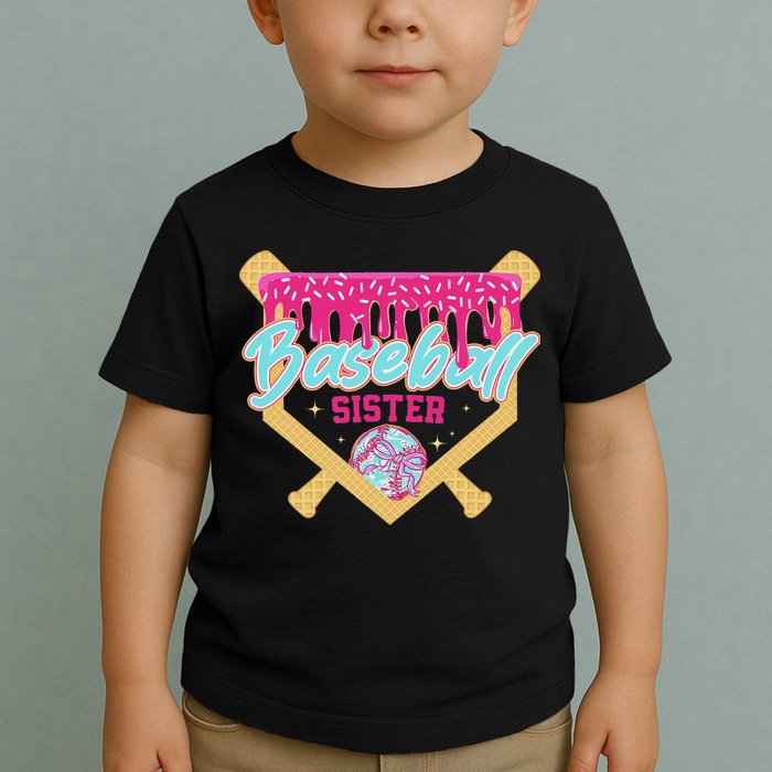 Baseball Sister Drip Ice Cream Baseball Game Day Toddler T-Shirt