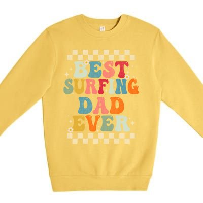 Best Surfing Dad Ever Retro Groovy Gift Surfing Dad Meaningful Gift Premium Crewneck Sweatshirt