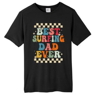 Best Surfing Dad Ever Retro Groovy Gift Surfing Dad Meaningful Gift Tall Fusion ChromaSoft Performance T-Shirt