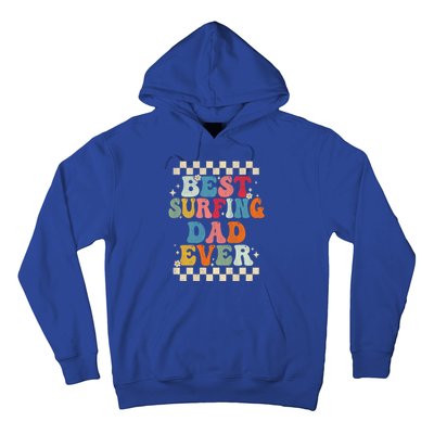 Best Surfing Dad Ever Retro Groovy Gift Surfing Dad Meaningful Gift Hoodie