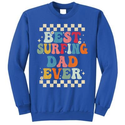 Best Surfing Dad Ever Retro Groovy Gift Surfing Dad Meaningful Gift Sweatshirt