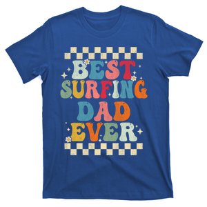 Best Surfing Dad Ever Retro Groovy Gift Surfing Dad Meaningful Gift T-Shirt