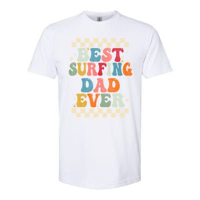 Best Surfing Dad Ever Retro Groovy Gift Surfing Dad Meaningful Gift Softstyle CVC T-Shirt