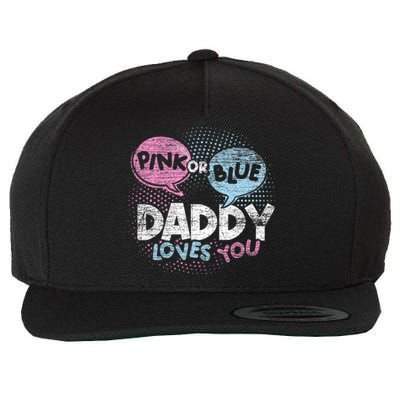 Baby Shower Dad Or Blue Daddy Loves You Gender Reveal Wool Snapback Cap