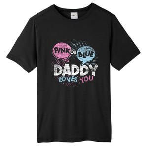 Baby Shower Dad Or Blue Daddy Loves You Gender Reveal Tall Fusion ChromaSoft Performance T-Shirt