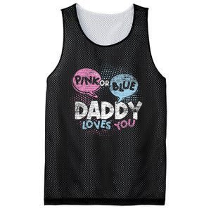 Baby Shower Dad Or Blue Daddy Loves You Gender Reveal Mesh Reversible Basketball Jersey Tank