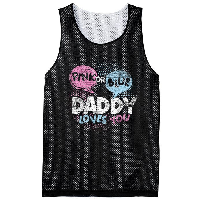 Baby Shower Dad Or Blue Daddy Loves You Gender Reveal Mesh Reversible Basketball Jersey Tank