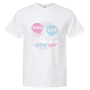 Baby Shower Dad Or Blue Daddy Loves You Gender Reveal Garment-Dyed Heavyweight T-Shirt