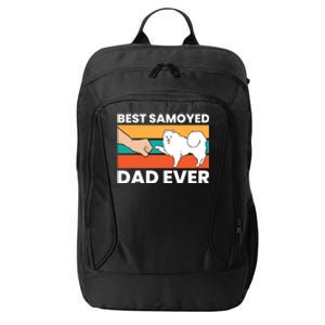 Best Samoyed Dad Ever Cute Samoyed Cute Gift City Backpack