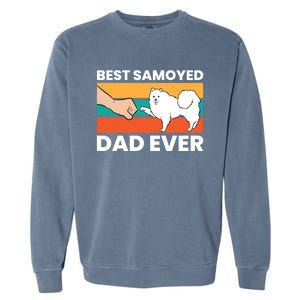 Best Samoyed Dad Ever Cute Samoyed Cute Gift Garment-Dyed Sweatshirt