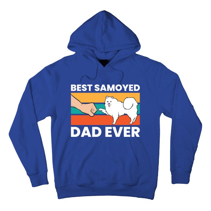 Best Samoyed Dad Ever Cute Samoyed Cute Gift Hoodie