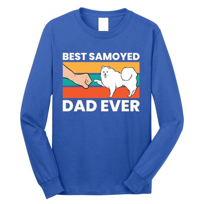 Best Samoyed Dad Ever Cute Samoyed Cute Gift Long Sleeve Shirt