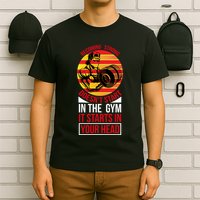 Becoming Strong Doesn T Start In The Gym, It Starts In Your Head T-Shirt