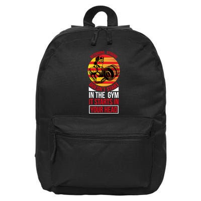 Becoming Strong Doesn T Start In The Gym, It Starts In Your Head 16 in Basic Backpack