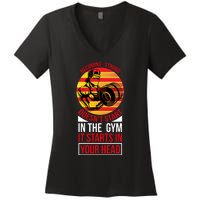 Becoming Strong Doesn T Start In The Gym, It Starts In Your Head Women's V-Neck T-Shirt