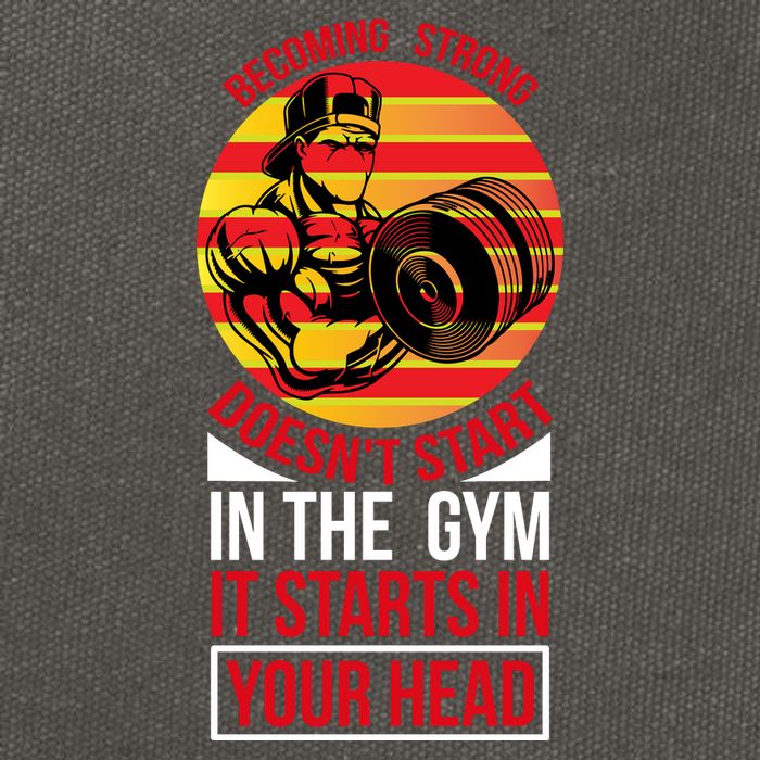 Becoming Strong Doesn T Start In The Gym, It Starts In Your Head Cotton Canvas Backpack