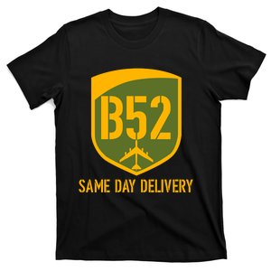 B52 Same Day Delivery T-Shirt