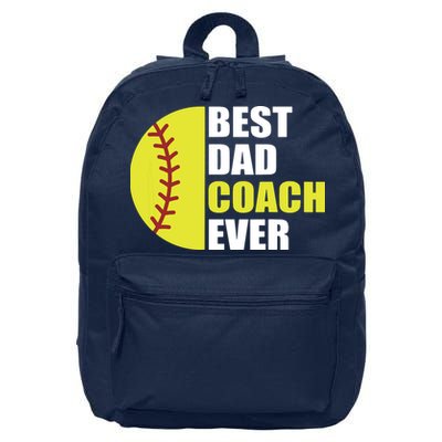 Best Softball Dad Coach Ever Fathers Day Softball Coach Dad 16 in Basic Backpack