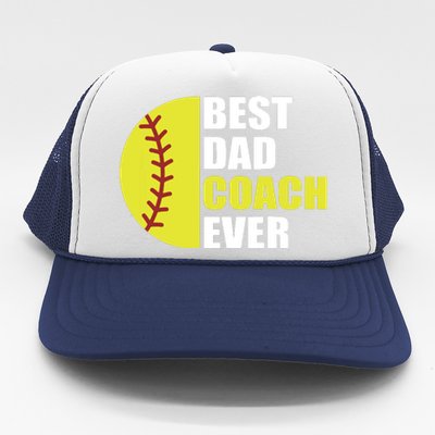 Best Softball Dad Coach Ever Fathers Day Softball Coach Dad Trucker Hat