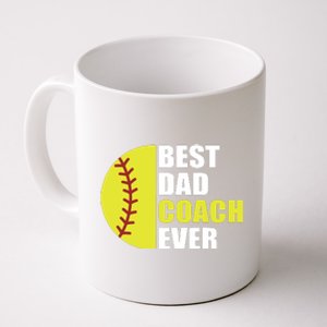 Best Softball Dad Coach Ever Fathers Day Softball Coach Dad Coffee Mug