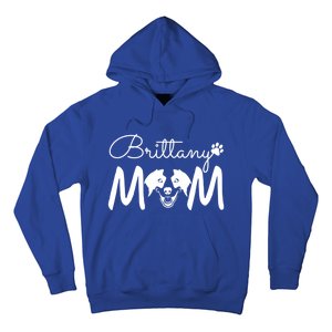 Brittany Spaniel Dog Rescue Brittany Mom Gift Hoodie