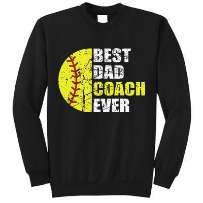 Best Softball Dad Coach Ever Retro Father Softball Coach Dad Tall Sweatshirt