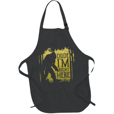 Bigfoot Sasquatch Dude I'm Right Here Funny Men Vintage Apron