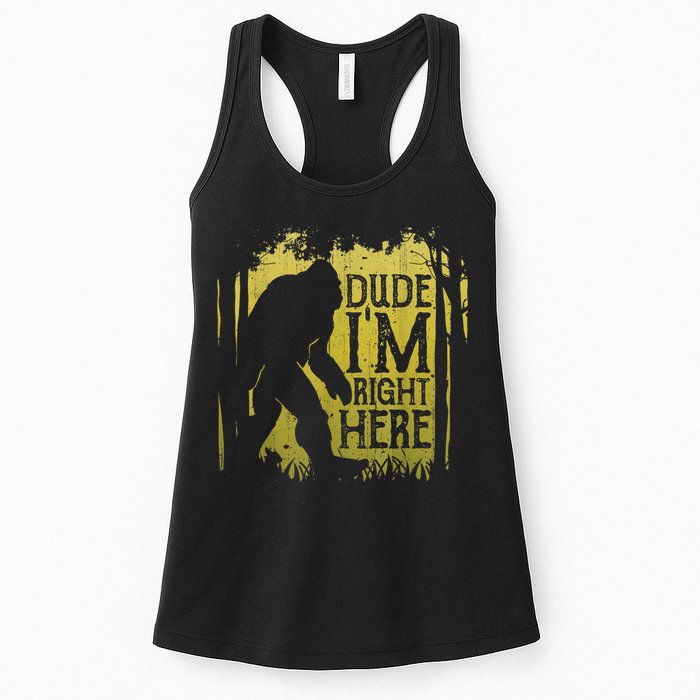 Bigfoot Sasquatch Dude I'm Right Here Funny Men Vintage Womens Tank Top