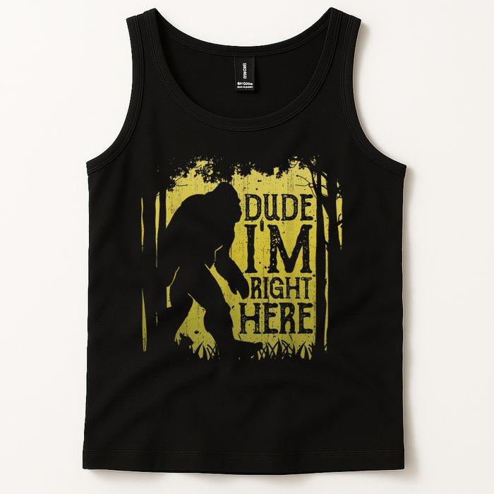 Bigfoot Sasquatch Dude I'm Right Here Funny Men Vintage Tank Top