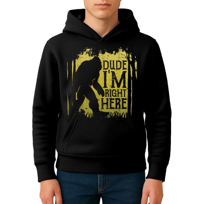Bigfoot Sasquatch Dude I'm Right Here Funny Men Vintage Kids Hoodie