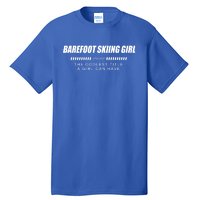 Barefoot Skiing Definition Barefooting Adventure Sports Gift Tall T-Shirt