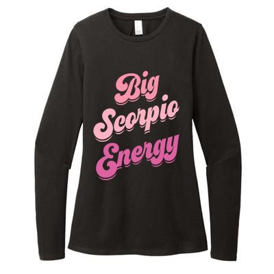 Big Scorpio Energy Scorpio For Wo Zodiac Sign  Womens CVC Long Sleeve Shirt