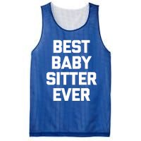 Best Sitter Ever Gift Funny Saying Sarcastic Sitter Great Gift Mesh Reversible Basketball Jersey Tank