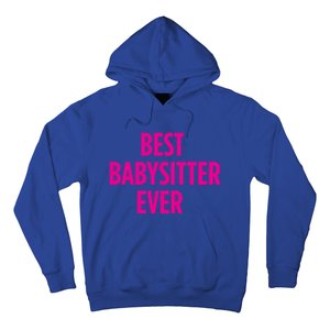 Best Sitter Ever Cute Gift Hoodie